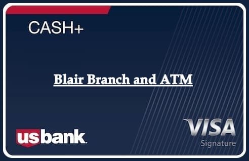 Blair Branch and ATM