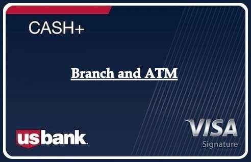 Branch and ATM