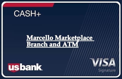 Marcello Marketplace Branch and ATM
