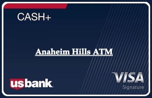 Anaheim Hills ATM