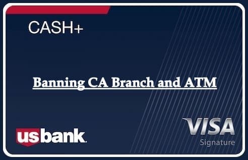 Banning CA Branch and ATM