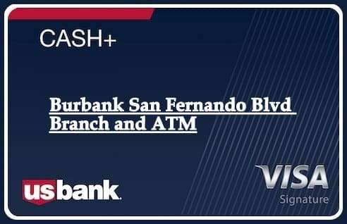 Burbank San Fernando Blvd Branch and ATM