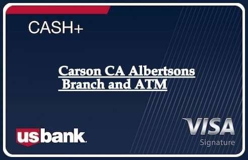 Carson CA Albertsons Branch and ATM