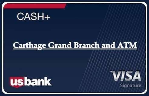 Carthage Grand Branch and ATM