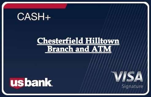 Chesterfield Hilltown Branch and ATM