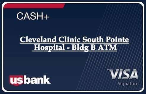 Cleveland Clinic South Pointe Hospital - Bldg B ATM