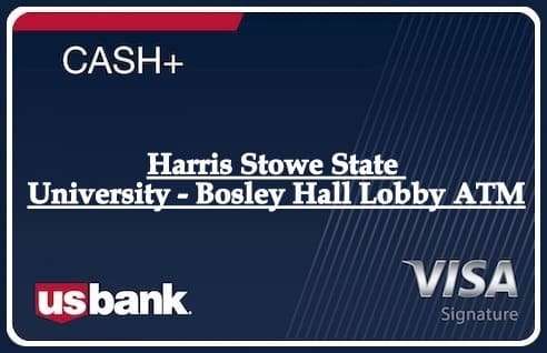 Harris Stowe State University - Bosley Hall Lobby ATM