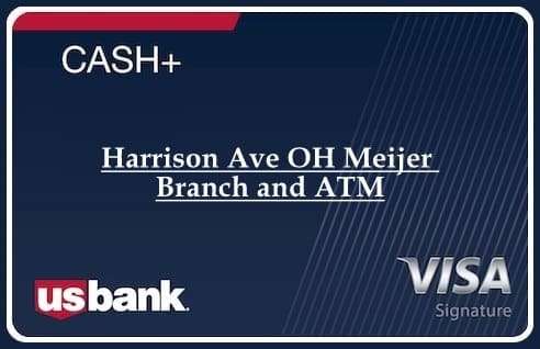Harrison Ave OH Meijer Branch and ATM