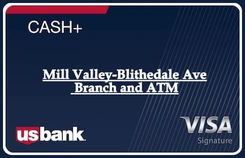 Mill Valley-Blithedale Ave Branch and ATM