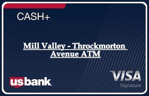 Mill Valley - Throckmorton Avenue ATM