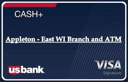 Appleton - East WI Branch and ATM
