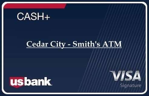 Cedar City - Smith's ATM