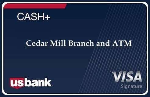 Cedar Mill Branch and ATM