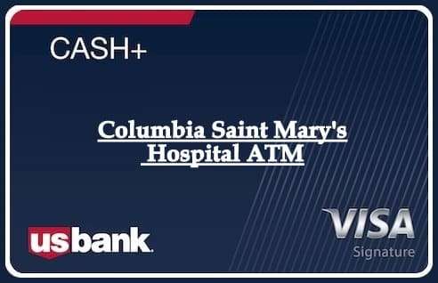 Columbia Saint Mary's Hospital ATM