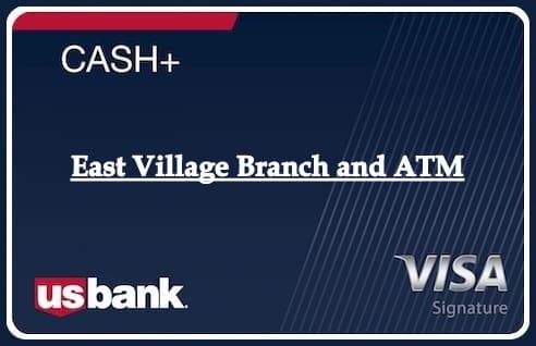 East Village Branch and ATM