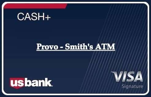 Provo - Smith's ATM