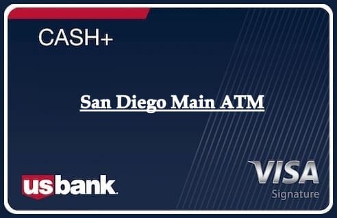 San Diego Main ATM