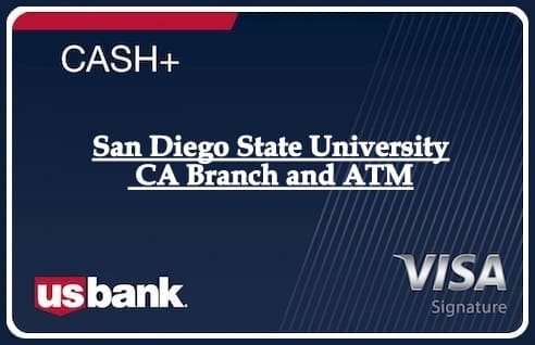 San Diego State University CA Branch and ATM