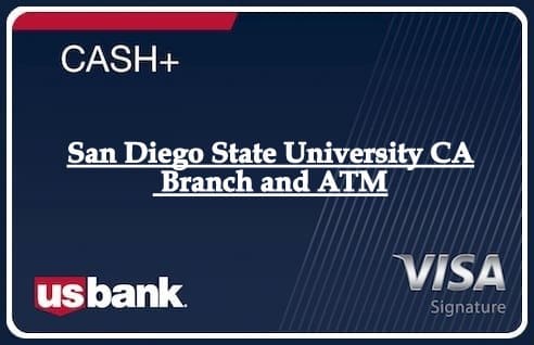 San Diego State University CA Branch and ATM