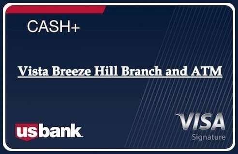 Vista Breeze Hill Branch and ATM