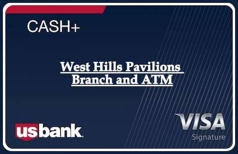 West Hills Pavilions Branch and ATM