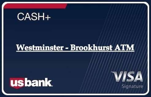 Westminster - Brookhurst ATM