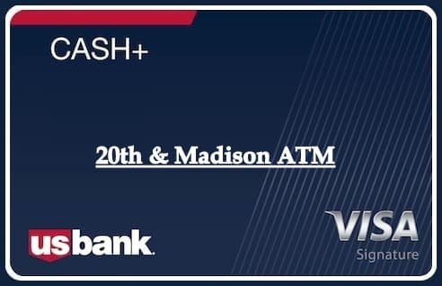20th & Madison ATM
