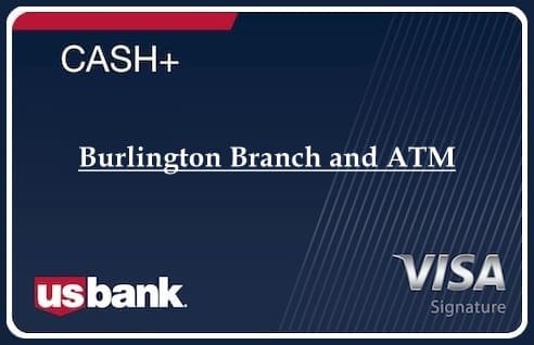 Burlington Branch and ATM