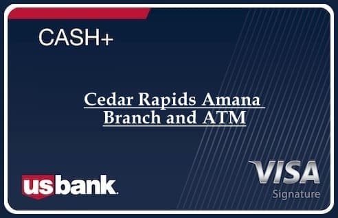 Cedar Rapids Amana Branch and ATM