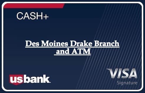 Des Moines Drake Branch and ATM