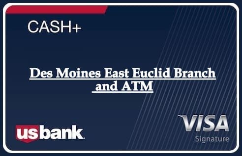 Des Moines East Euclid Branch and ATM
