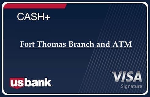 Fort Thomas Branch and ATM