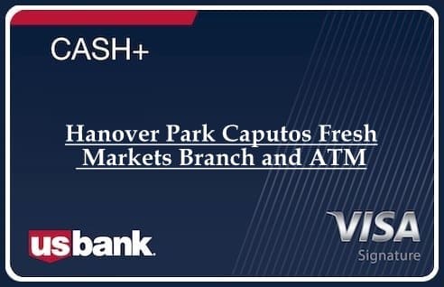 Hanover Park Caputos Fresh Markets Branch and ATM