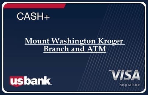 Mount Washington Kroger Branch and ATM