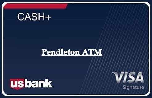 Pendleton ATM