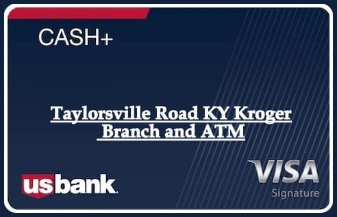 Taylorsville Road KY Kroger Branch and ATM