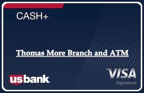 Thomas More Branch and ATM