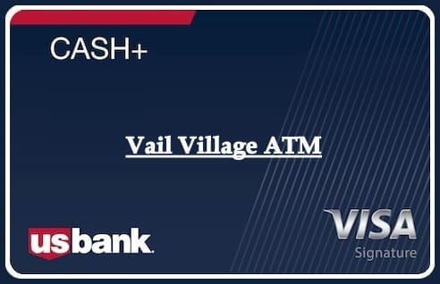 Vail Village ATM