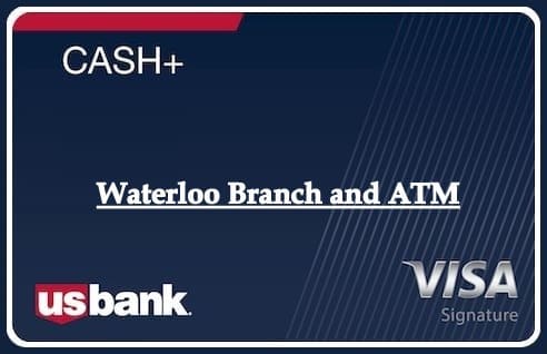 Waterloo Branch and ATM