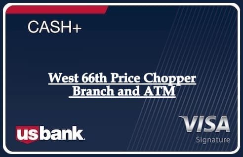 West 66th Price Chopper Branch and ATM