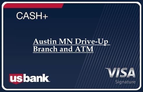 Austin MN Drive-Up Branch and ATM