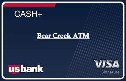 Bear Creek ATM