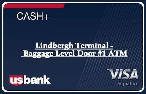 Lindbergh Terminal - Baggage Level Door #1 ATM