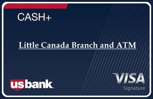 Little Canada Branch and ATM