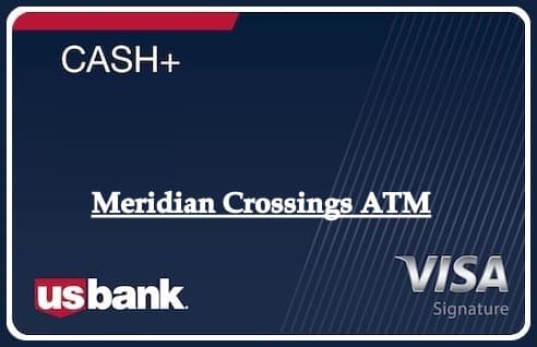 Meridian Crossings ATM