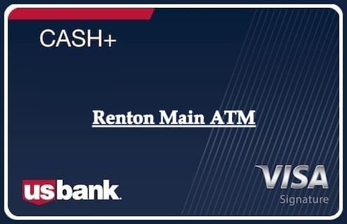 Renton Main ATM
