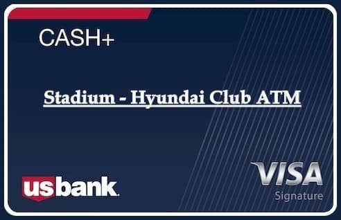 Stadium - Hyundai Club ATM