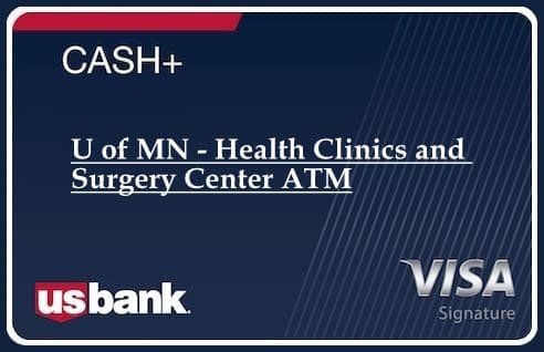 U of MN - Health Clinics and Surgery Center ATM